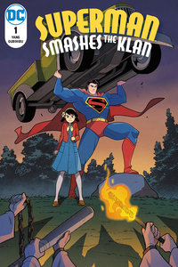 Superman Smashes the Klan #1 cover