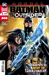 Batman and the Outsiders Annual #1