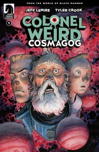 Colonel Weird: Cosmagog #1