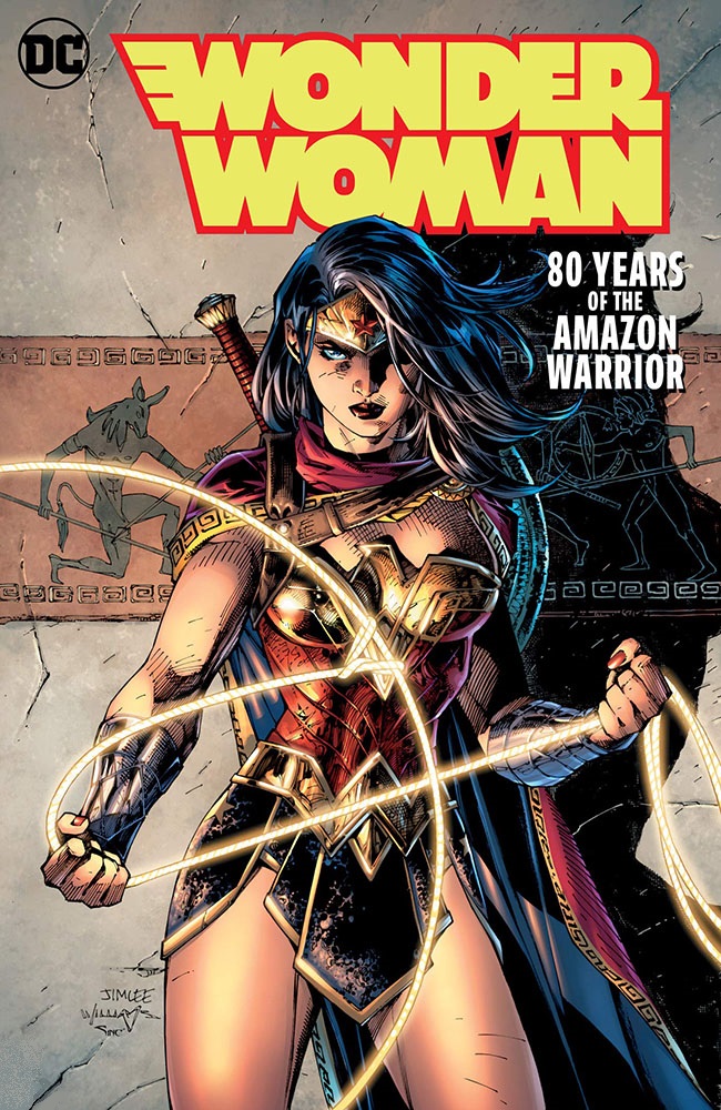 Penguin Random House and DC Comics Reveal Contents of Upcoming 'Wonder Woman:  80 Years of the  Warrior' Deluxe Hardcover - DC Comics News