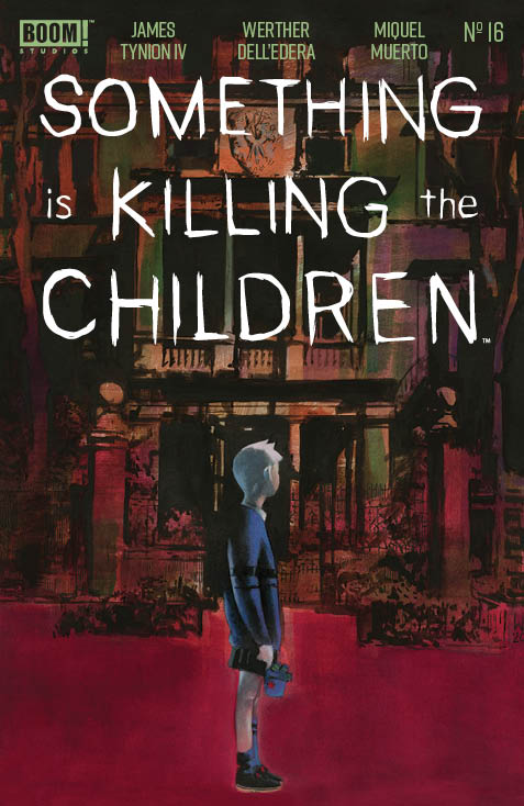 Something is Killing the Children #16