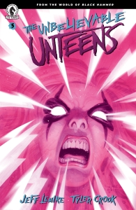 The Unbelievable Unteens #3 - DC Comics News