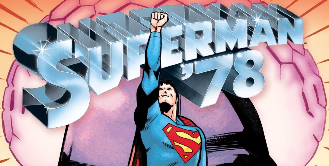 Superman '78 - Collected Edition - DC Comics News